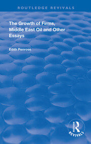 The Growth of Firms, Middle East Oil and Other Essays book cover
