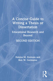 A Concise Guide to Writing a Thesis or Dissertation: Educational Research and Beyond book cover