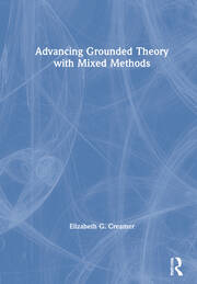 Advancing Grounded Theory with Mixed Methods book cover