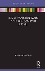 India–Pakistan Wars and the Kashmir Crisis book cover