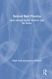 Beyond Best Practice: How Mental Health Services Can Be Better book cover