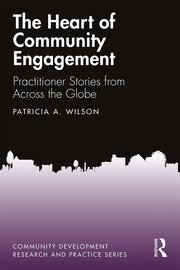 The Heart of Community Engagement: Practitioner Stories from Across the Globe book cover