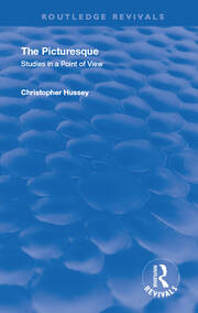The Picturesque: Studies in a Point of View book cover