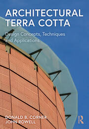 Architectural Terra Cotta: Design Concepts, Techniques and Applications book cover