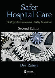 Safer Hospital Care: Strategies for Continuous Quality Innovation, 2nd Edition book cover