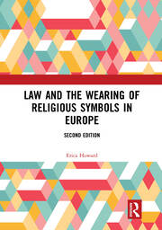 Law and the Wearing of Religious Symbols in Europe book cover