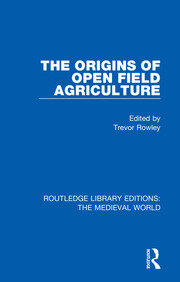 The Origins of Open Field Agriculture book cover