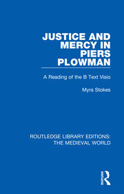 Justice and Mercy in Piers Plowman: A Reading of the B Text Visio book cover