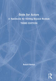 Style for Actors: A Handbook for Moving Beyond Realism book cover