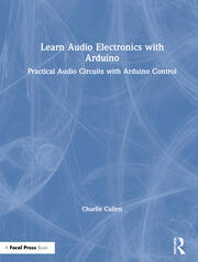 Learn Audio Electronics with Arduino: Practical Audio Circuits with Arduino Control book cover