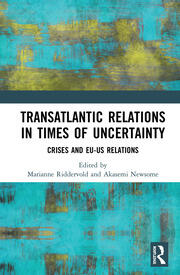 Transatlantic Relations in Times of Uncertainty: Crises and EU-US Relations book cover