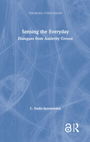 Sensing the Everyday: Dialogues from Austerity Greece book cover