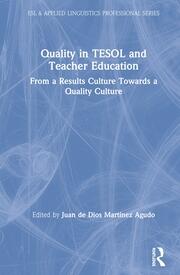 Quality in TESOL and Teacher Education: From a Results Culture Towards a Quality Culture book cover