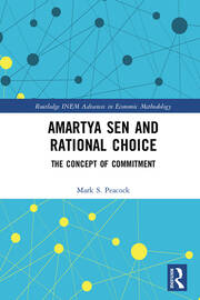 Amartya Sen and Rational Choice: The Concept of Commitment book cover