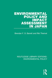 Environmental Policy and Impact Assessment in Japan book cover