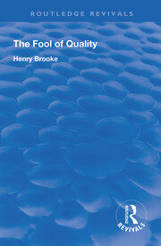 The Fool of Quality: Volume 1 book cover
