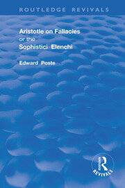 Aristotle on Fallacies; or The Sophistici Elenchi book cover