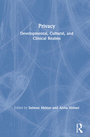Privacy: Developmental, Cultural, and Clinical Realms book cover