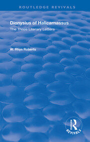 The Three Literary Letters: Dionysius of Halicarnassus book cover