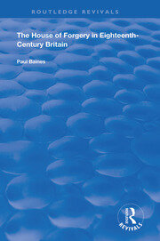 The House of Forgery in Eighteenth-Century Britain book cover