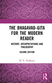 The Bhagavad-Gita for the Modern Reader: History, Interpretations and Philosophy book cover