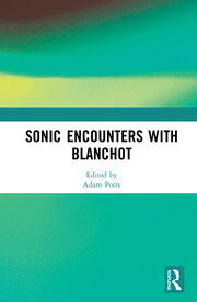 Sonic Encounters with Blanchot book cover