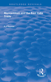 Mercantilism and East India Trade book cover