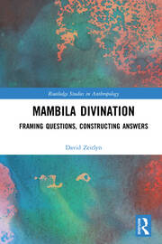 Mambila Divination: Framing Questions, Constructing Answers book cover