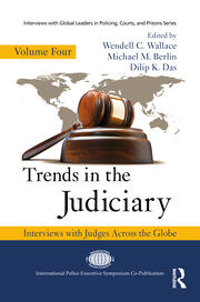 Trends in the Judiciary: Interviews with Judges Across the Globe, Volume Four book cover