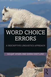 Word Choice Errors: A Descriptive Linguistics Approach book cover
