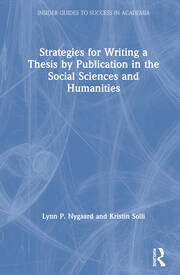 Strategies for Writing a Thesis by Publication in the Social Sciences and Humanities book cover