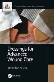 Dressings for Advanced Wound Care book cover