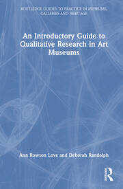 An Introductory Guide to Qualitative Research in Art Museums book cover