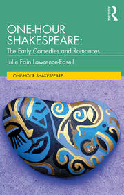 One-Hour Shakespeare: The Early Comedies and Romances book cover