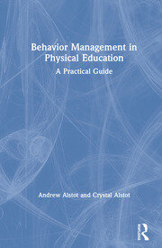 Behavior Management in Physical Education: A Practical Guide book cover