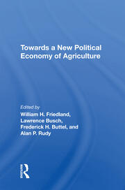 Towards A New Political Economy Of Agriculture book cover