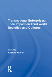 Transnational Enterprises: Their Impact On Third World Societies And Cultures book cover