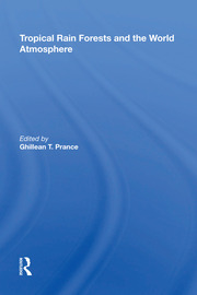 Tropical Rain Forests And The World Atmosphere book cover