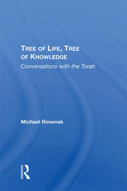 Tree Of Life, Tree Of Knowledge: Conversations With The Torah book cover