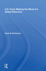 U.S. Food: Making The Most Of A Global Resource book cover