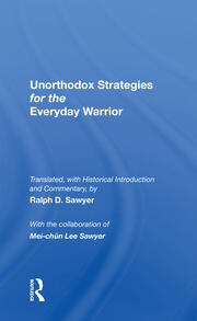 Unorthodox Strategies For The Everyday Warrior: Ancient Wisdom For The Modern Competitor book cover