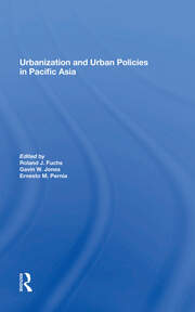 Urbanization And Urban Policies In Pacific Asia book cover