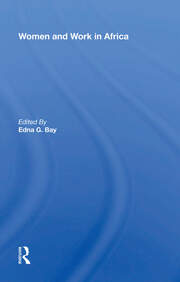 Women And Work In Africa book cover