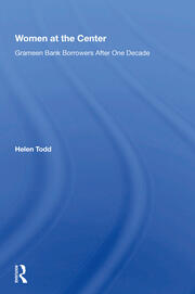 Women At The Center: Grameen Bank Borrowers After One Decade book cover