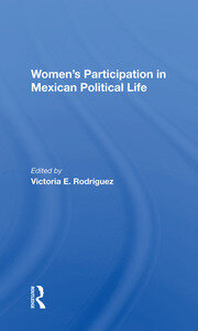 Women's Participation In Mexican Political Life book cover