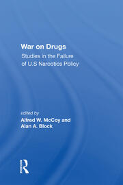 War On Drugs: Studies In The Failure Of U.s. Narcotics Policy book cover