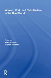 Women's Work And Child Welfare In The Third World book cover