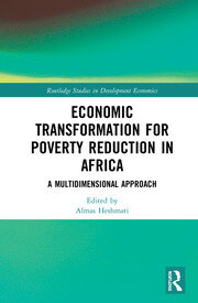 Economic Transformation for Poverty Reduction in Africa: A Multidimensional Approach book cover