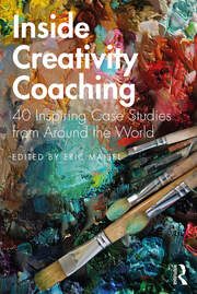Inside Creativity Coaching: 40 Inspiring Case Studies from Around the World book cover