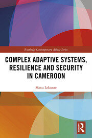 Complex Adaptive Systems, Resilience and Security in Cameroon book cover